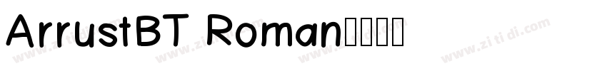 ArrustBT Roman字体转换